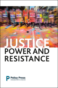 Justice Power and Resistance
