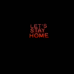 Let's Stay Home